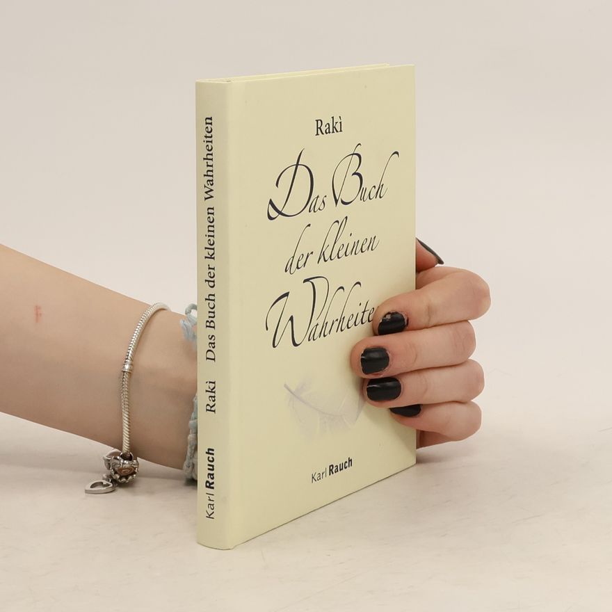 Raki Das Buch der kleinen Wahrheiten