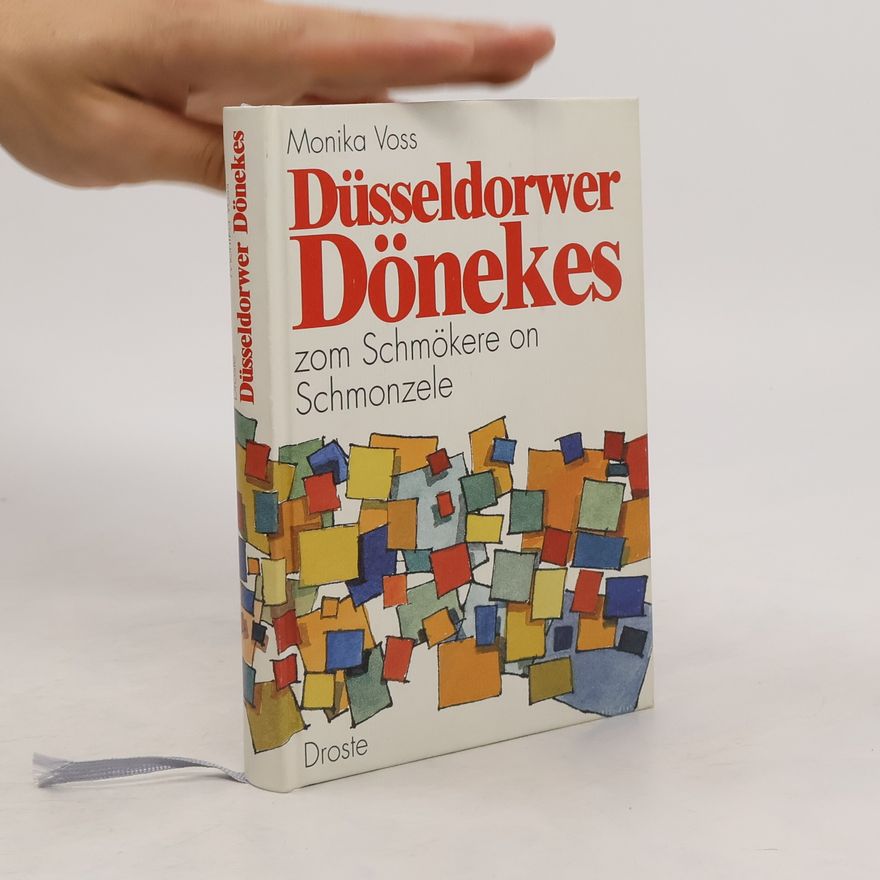 Monika Voss Düsseldorwer Dönekes zom Schmökere on Schmunzele