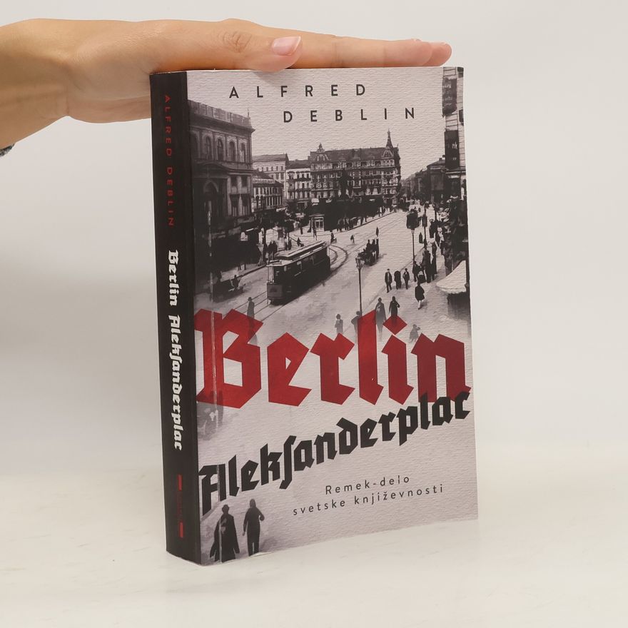 Alfred Döblin Berlin Aleksanderplac