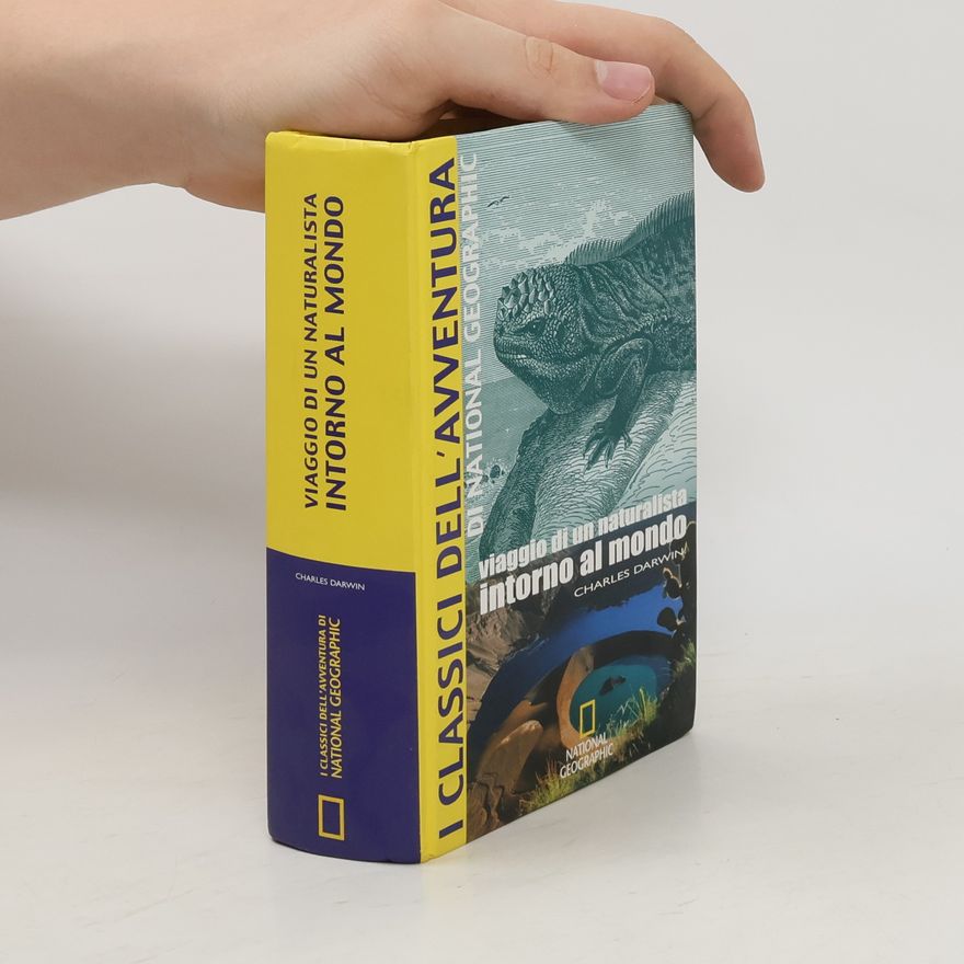 Charles Darwin Viaggio di un naturalista intorno al mondo