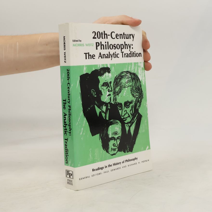 Morris Weitz Twentieth-Century Philosophy