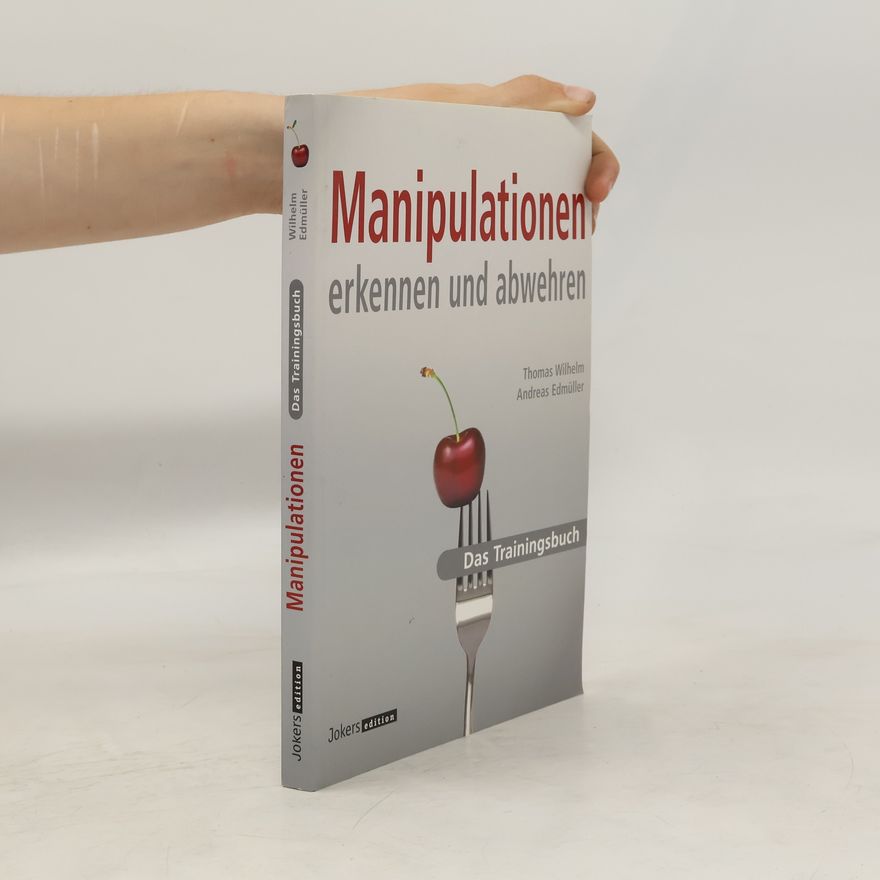 Wilhelm Thomas Manipulation erkennen und abwehren