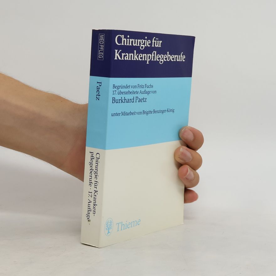 Burkhard Paetz Chirurgie für Krankenpflegeberufe