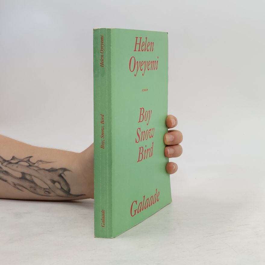 Helen Oyeyemi Boy, Snow, Bird