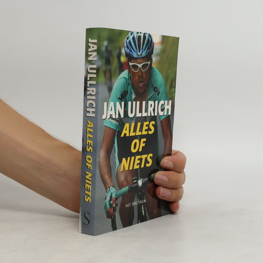 Jan Ullrich Alles of niets