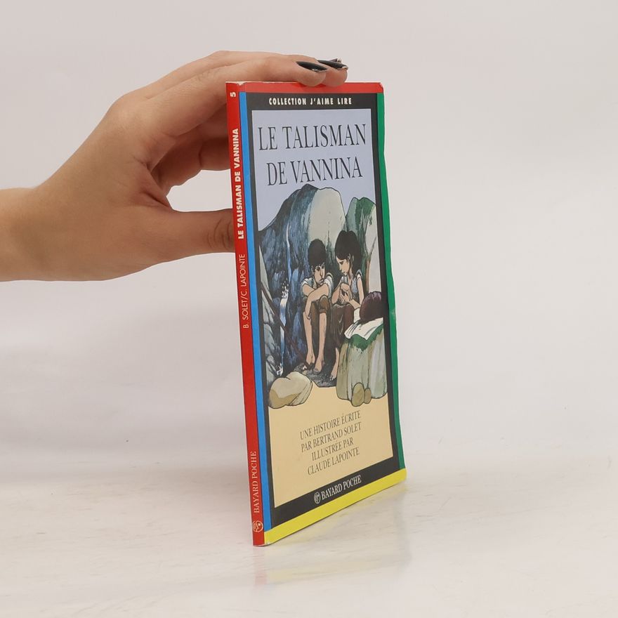 Claude Lapointe Collection J'aime lire - 5: Le talisman de Vannina