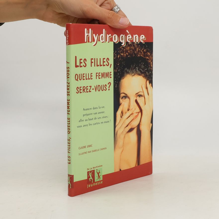 Isabelle Chemin Les filles, quelle femme serez-vous ?