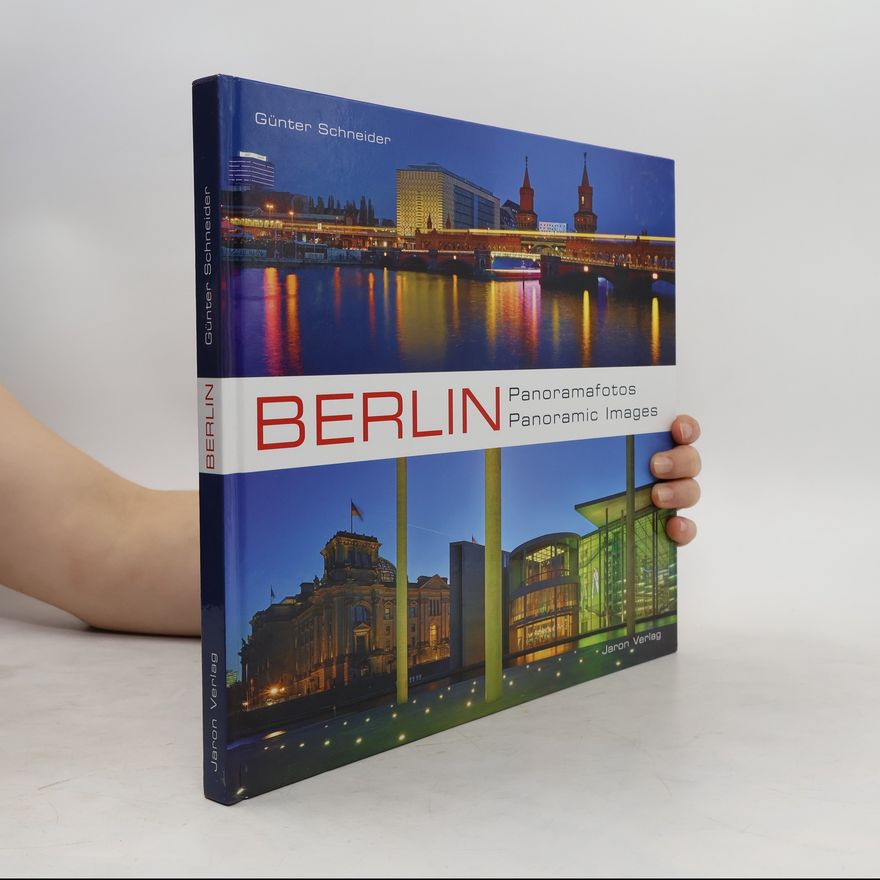 Günter Schneider Berlin Panoramafotos