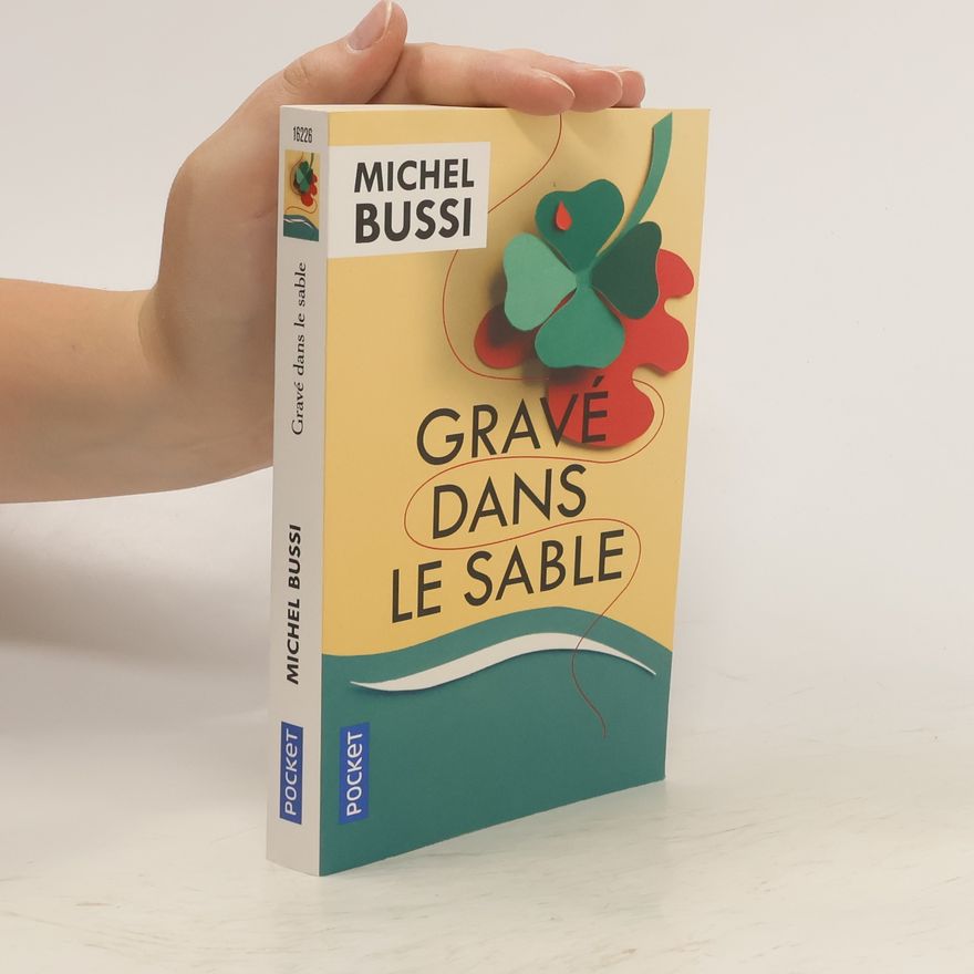 Michel Bussi Gravé dans le sable