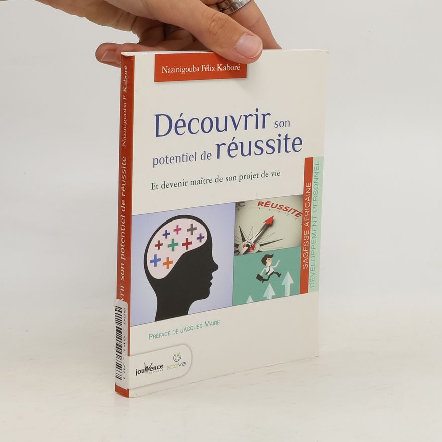 Jacques Maire Découvrir son potentiel de réussite