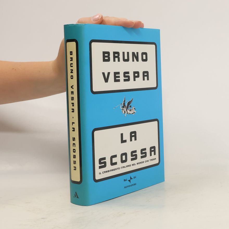 Bruno Vespa La scossa