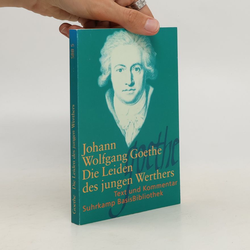 Johann Wolfgang von Goethe Die Leiden des jungen Werthers