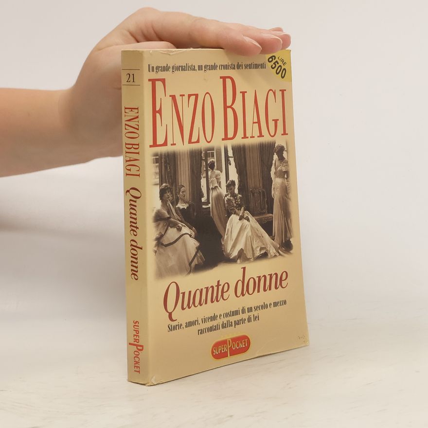 Enzo Biagi Quante donne