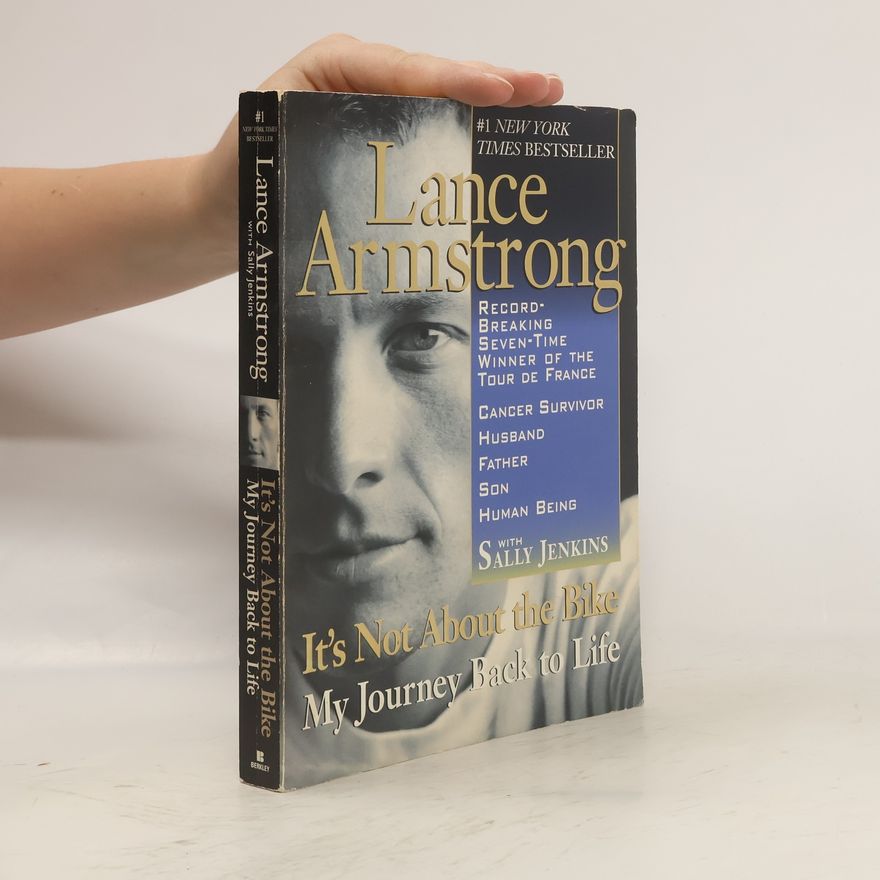 Lance Armstrong It's Not About the Bike