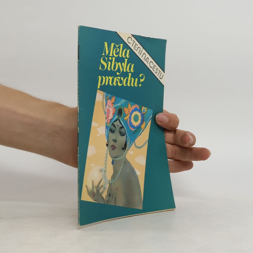 Jindřich Bílovský Měla Sibyla pravdu?