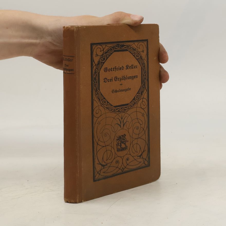 Gottfried Keller Drei Erzählungen