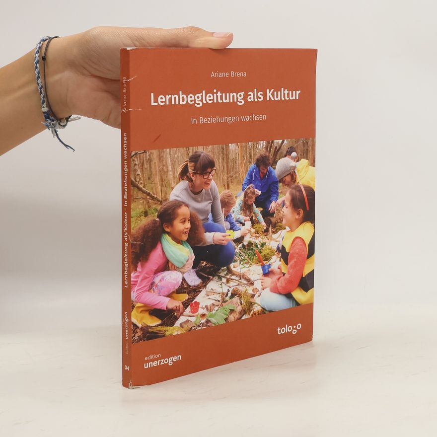Ariane Brena Lernbegleitung als Kultur