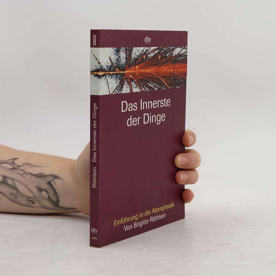 Brigitte Röthlein Das Innerste der Dinge