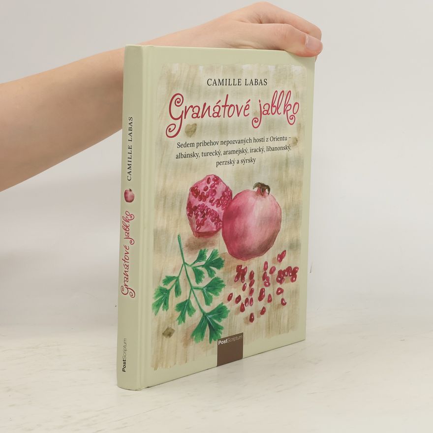 Camille Labas Granátové jablko