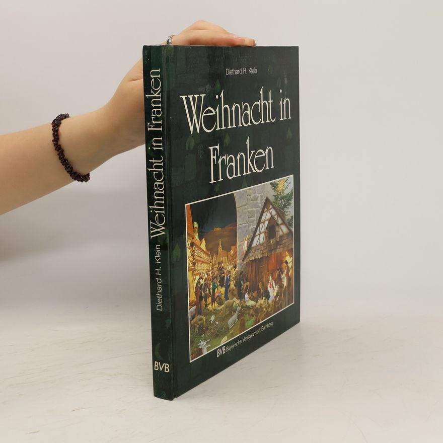 Diethard H. Klein Weihnacht in Franken