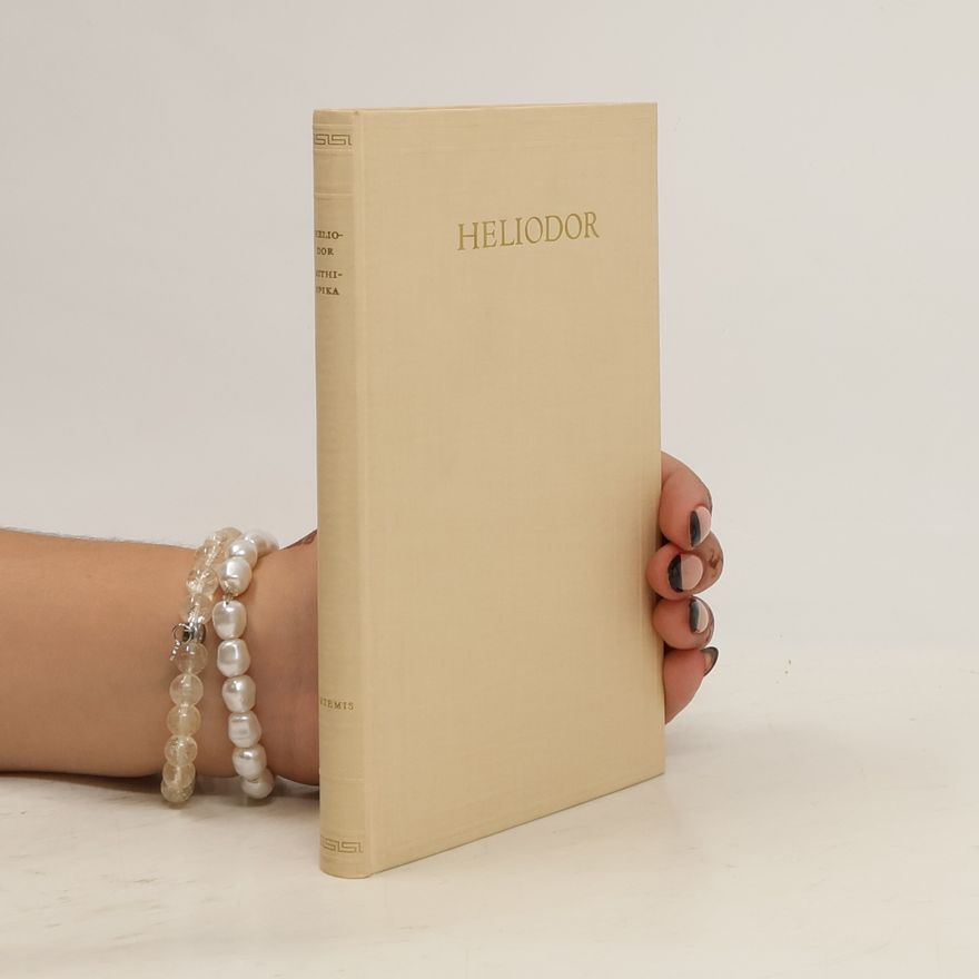 Heliodorus of Emesa Aithiopika