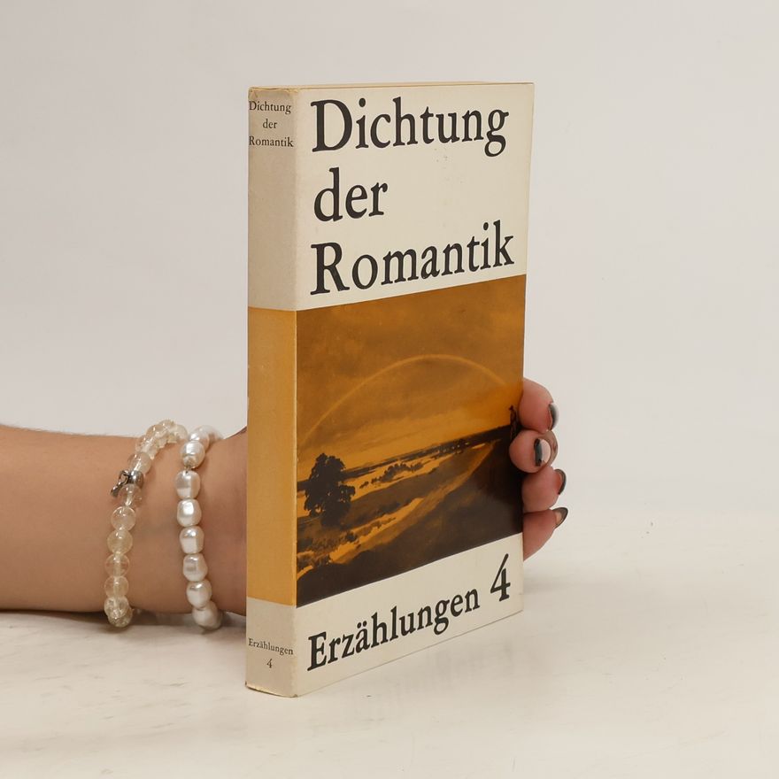 E. T. A. Hoffmann Dichtung der Romantik. Erzählungen 4