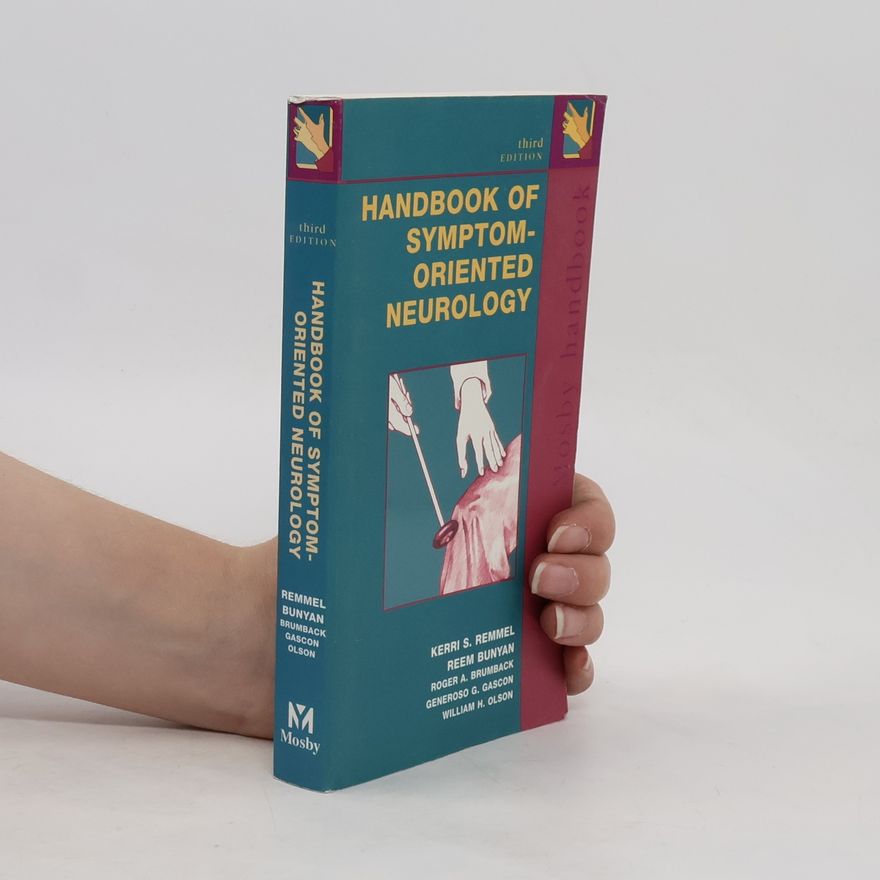 Reem Bunyan Handbook of Symptom-Oriented Neurology - Third Edition