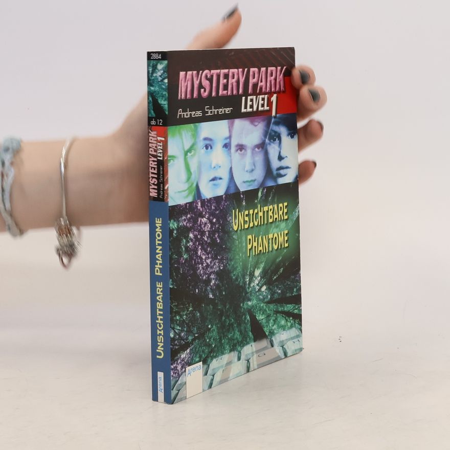 Andreas Schreiner Mystery Park Level 1. Unsichtbare Phantome