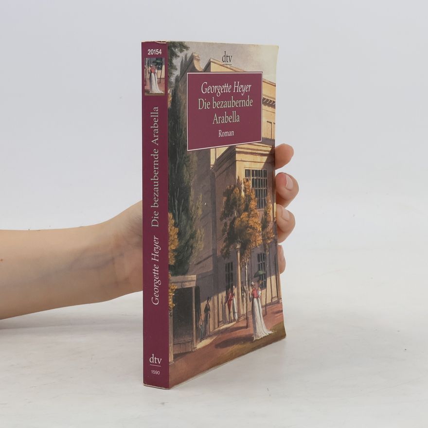 Georgette Heyer Die bezaubernde Arabella