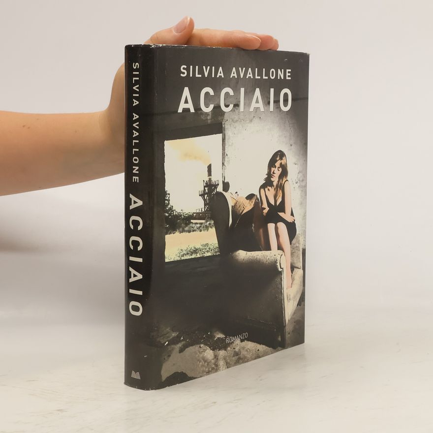 Silvia Avallone Acciaio