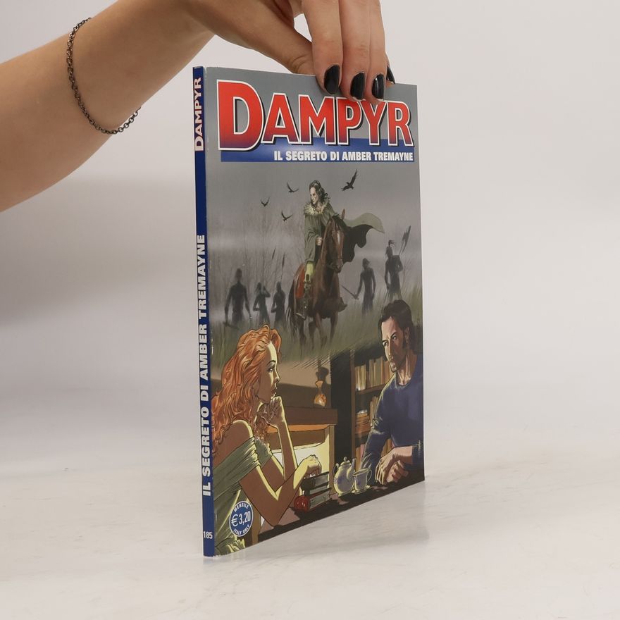 Kolektív autorov Dampyr. Il segreto di ammber tremayne
