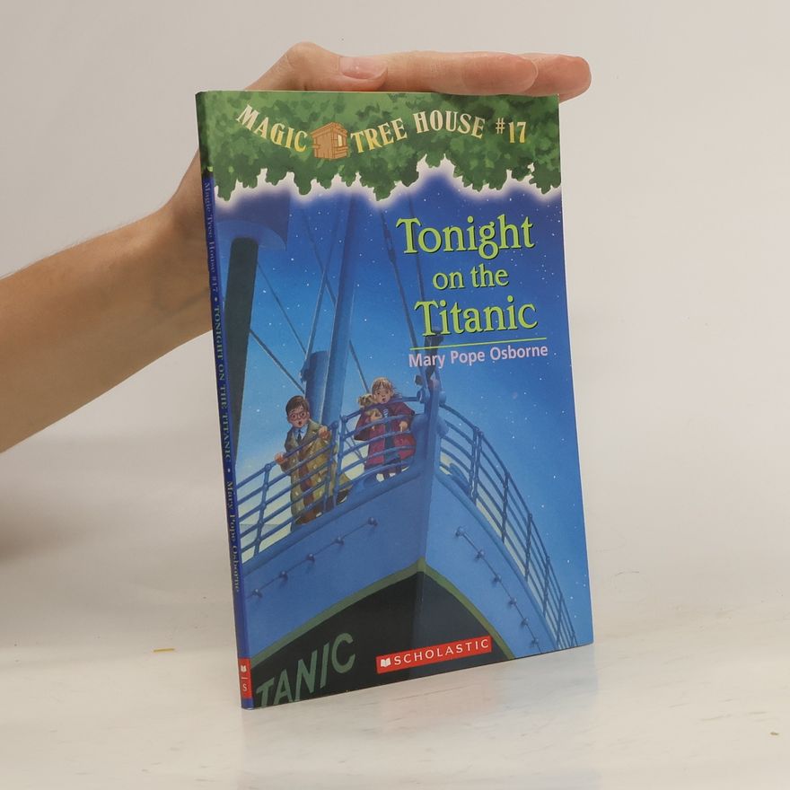 Mary Pope Osborne Tonight on the Titanic