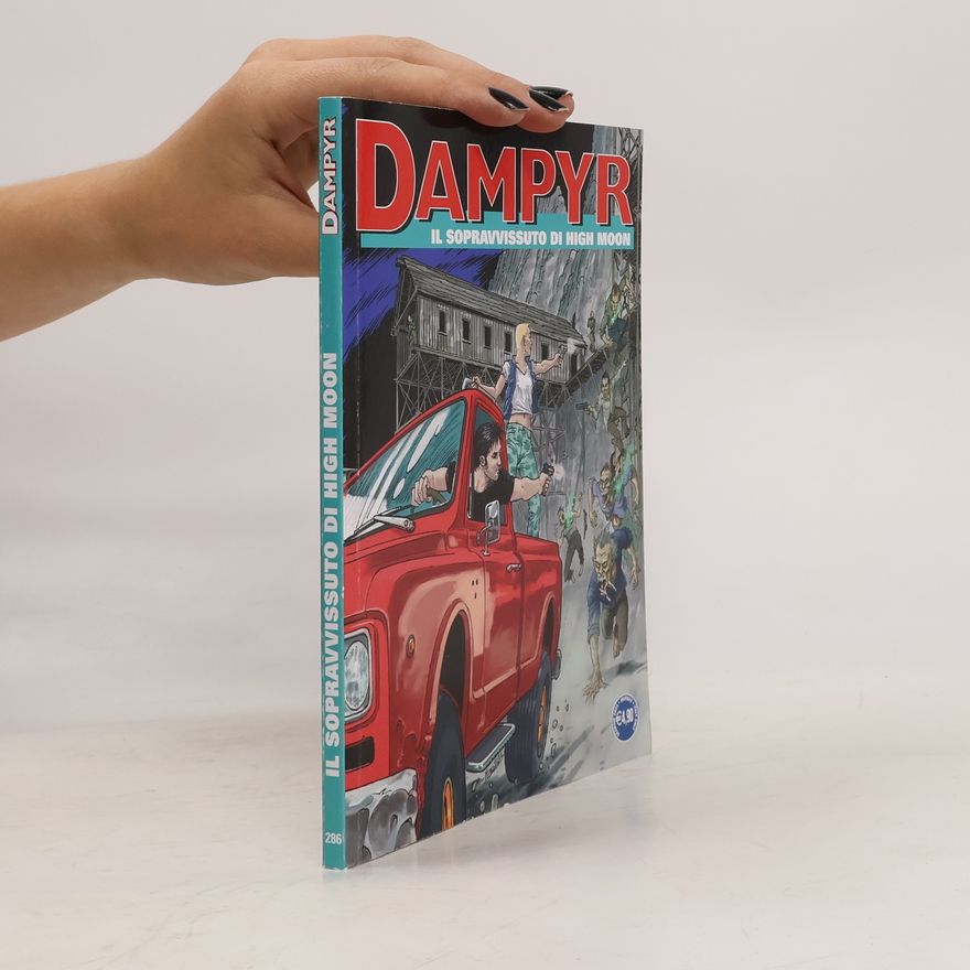 Autores varios Dampyr. Il sopravvissuto di high moon