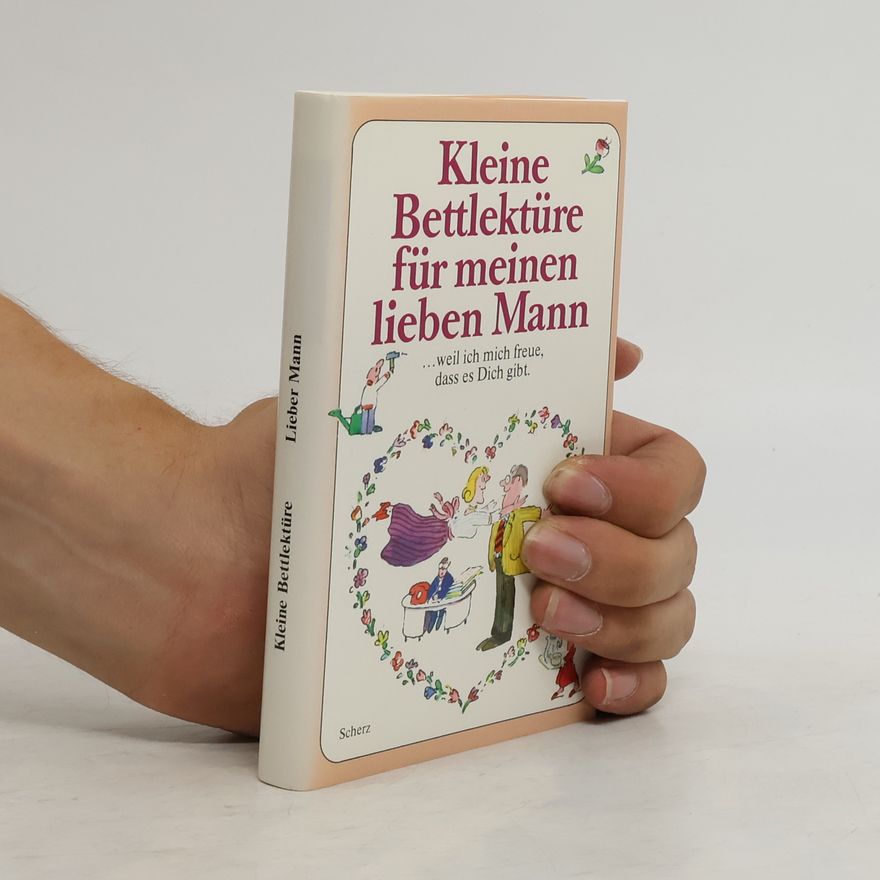 Katharina Steiner Kleine Bettlektüre für meinen lieben Mann