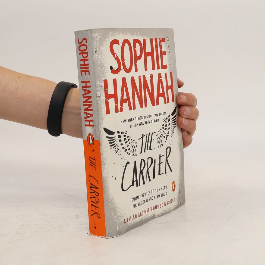 Sophie Hannah The Carrier