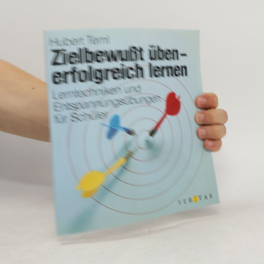 Kolektiv autorů Zielbewusst üben - erfolgreich lernen