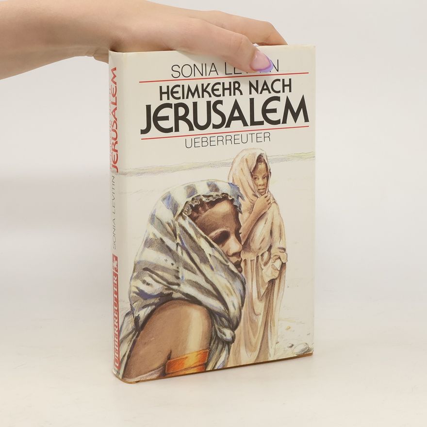 Sonia Levitin Heimkehr nach Jerusalem