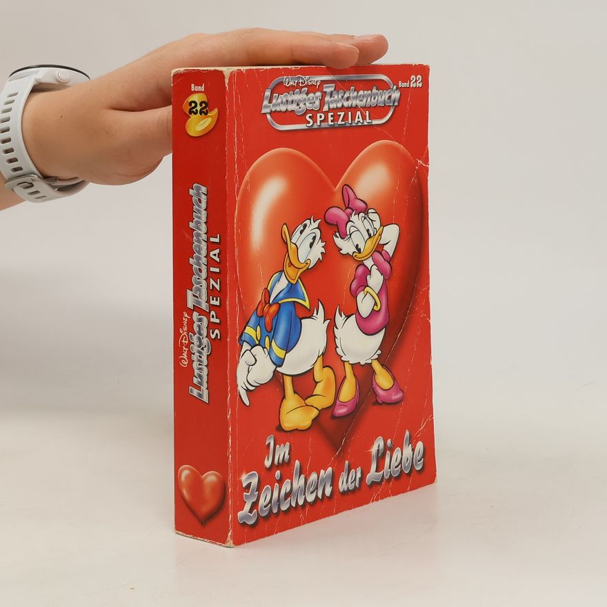 Walt Disney Lustiges Taschenbuch Spezial, Band 22: Im Zeichen der Liebe