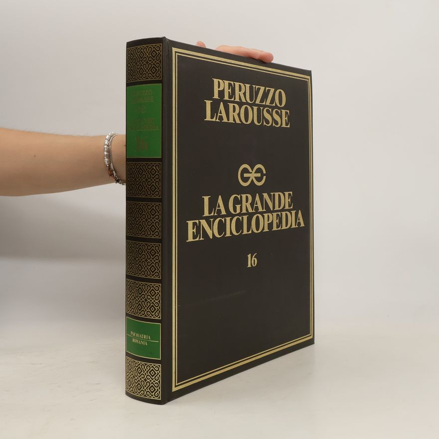 Autorenkollektiv La grande enciclopedia 16. Psichiatria/Romania