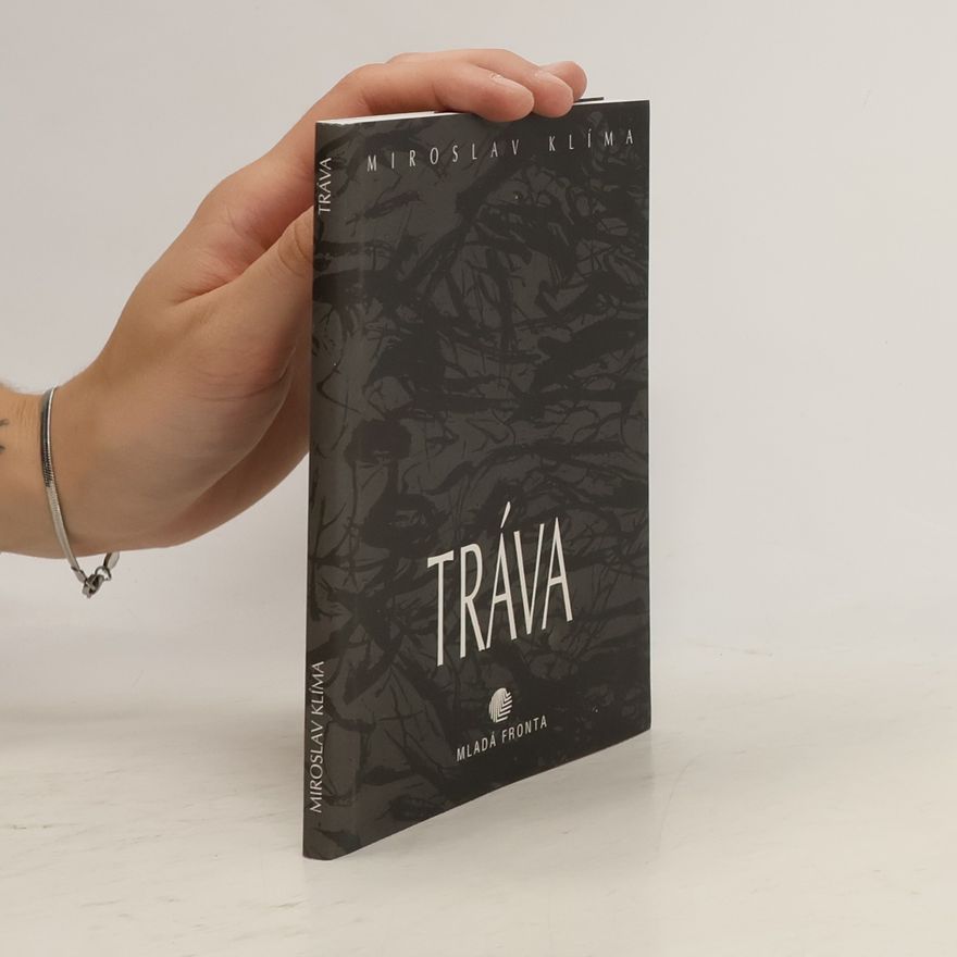Klíma Miroslav Tráva