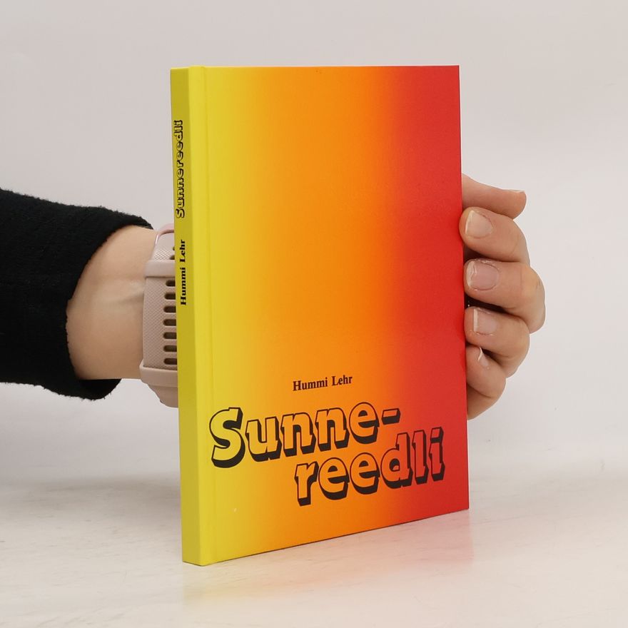 Hummi Lehr Sunnereedli
