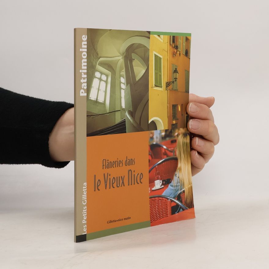 Marcelle Viale Flâneries dans le Vieux Nice