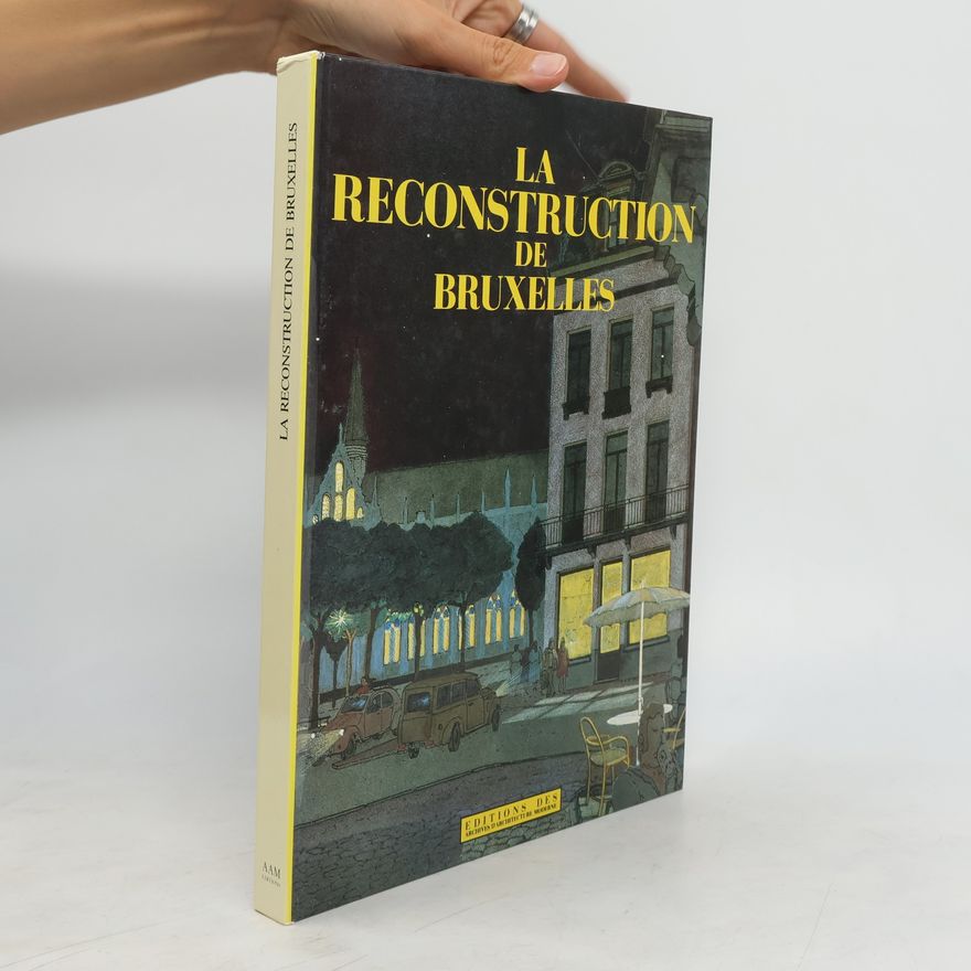 Autorenkollektiv La Reconstruction de Bruxelles