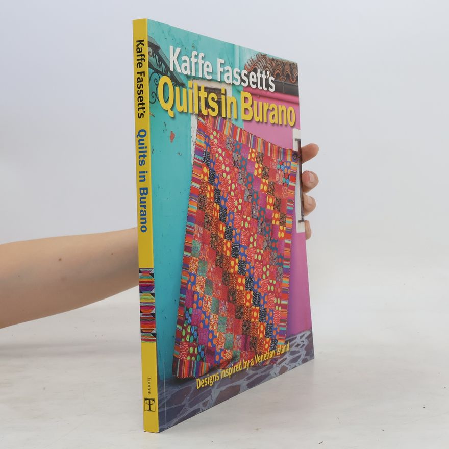 Kaffe Fassett Kaffe Fassett's Quilts in Burano