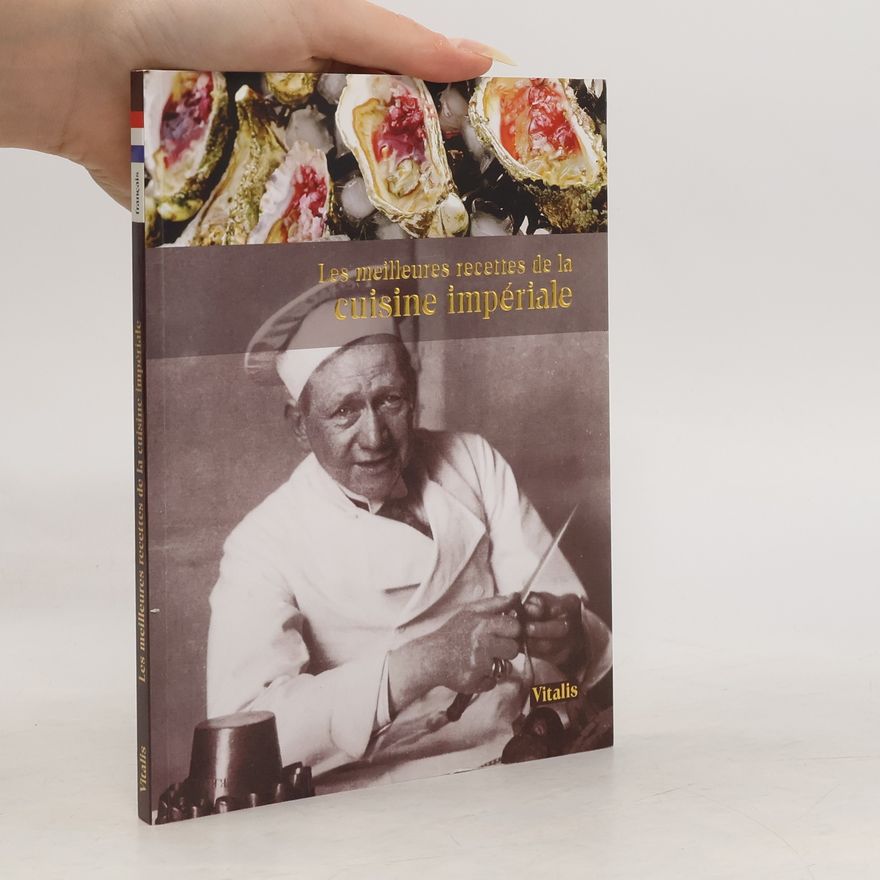 Gabriela Selfellner Les meilleures recettes de la cuisine impériale