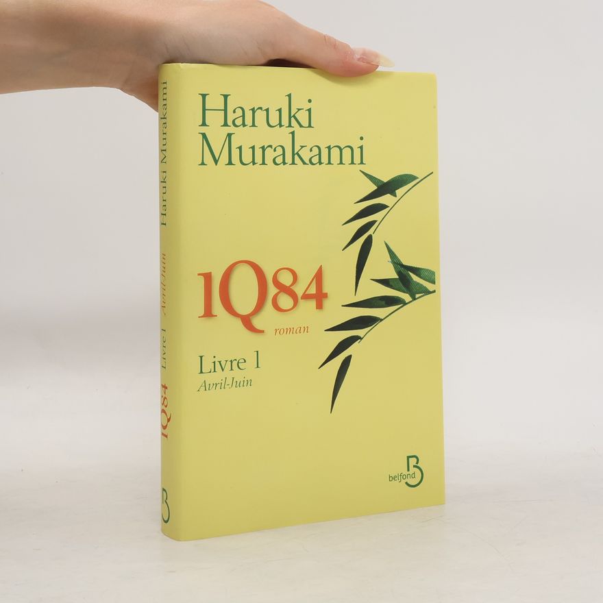 Haruki Murakami 1Q84. Livre 1