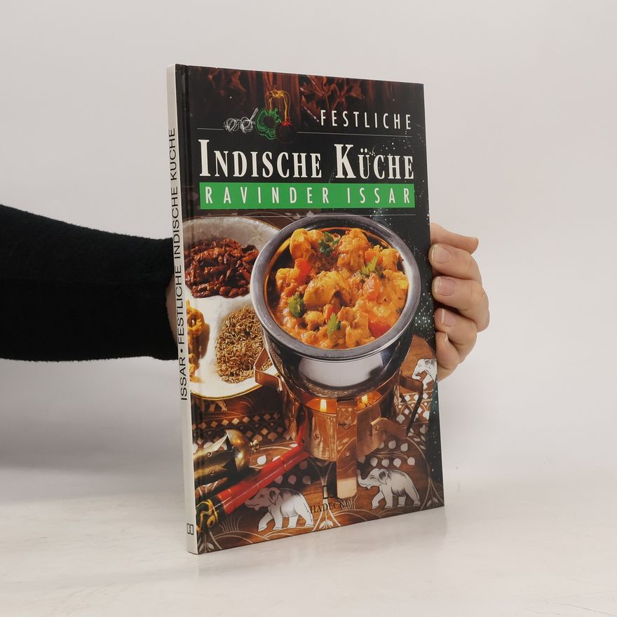 Ravinder Issar Festliche indische Küche