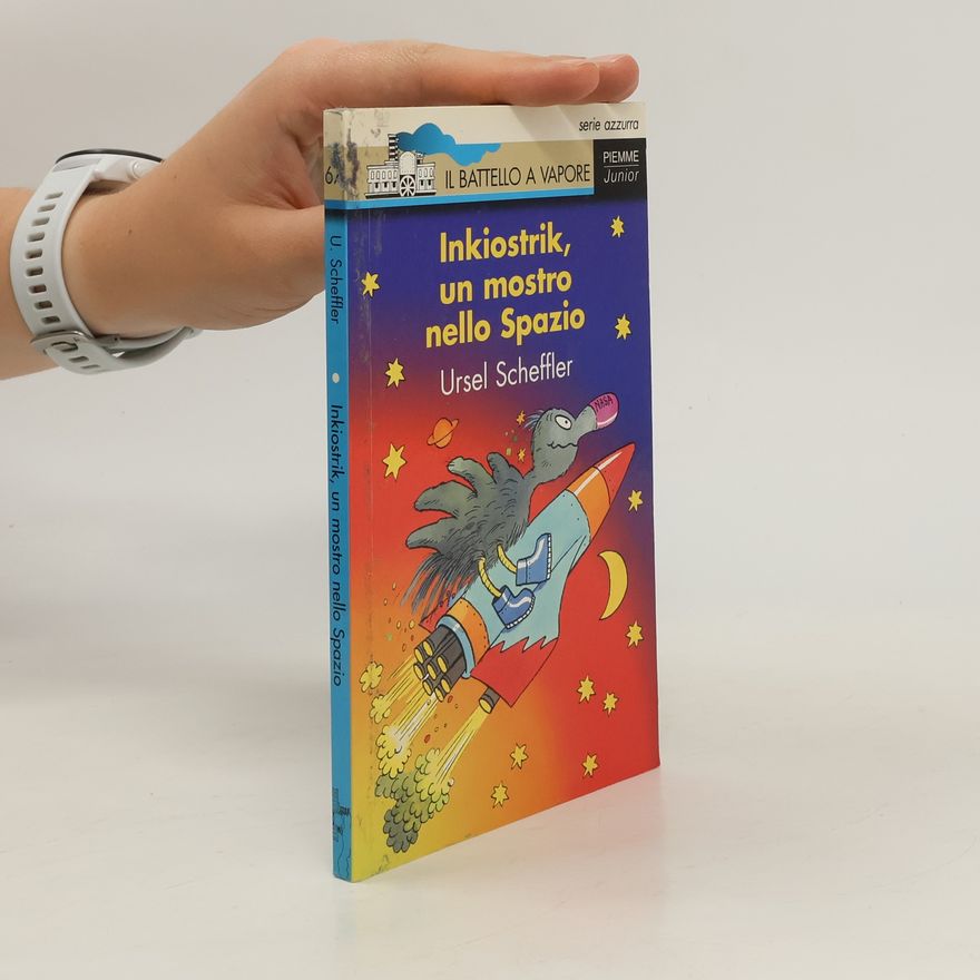 Ursel Scheffler Il Battello a Vapore - Serie azzurra - 6A: Inkiostrik, un mostro nello spazio