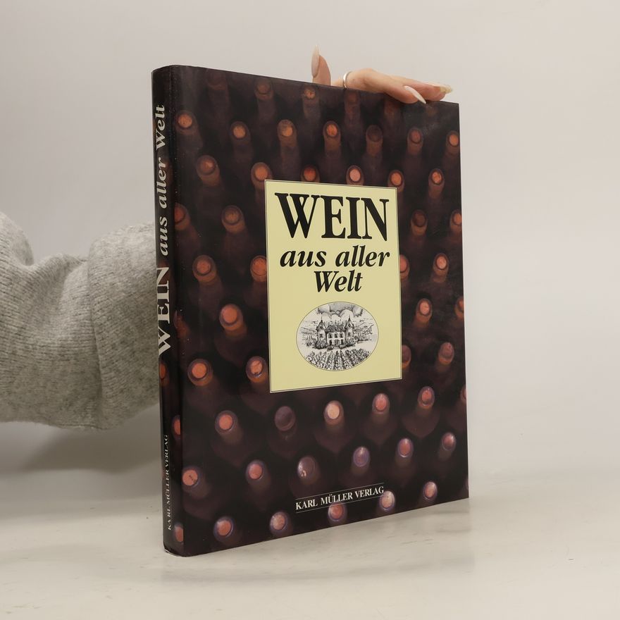 Various authors Wein aus aller Welt