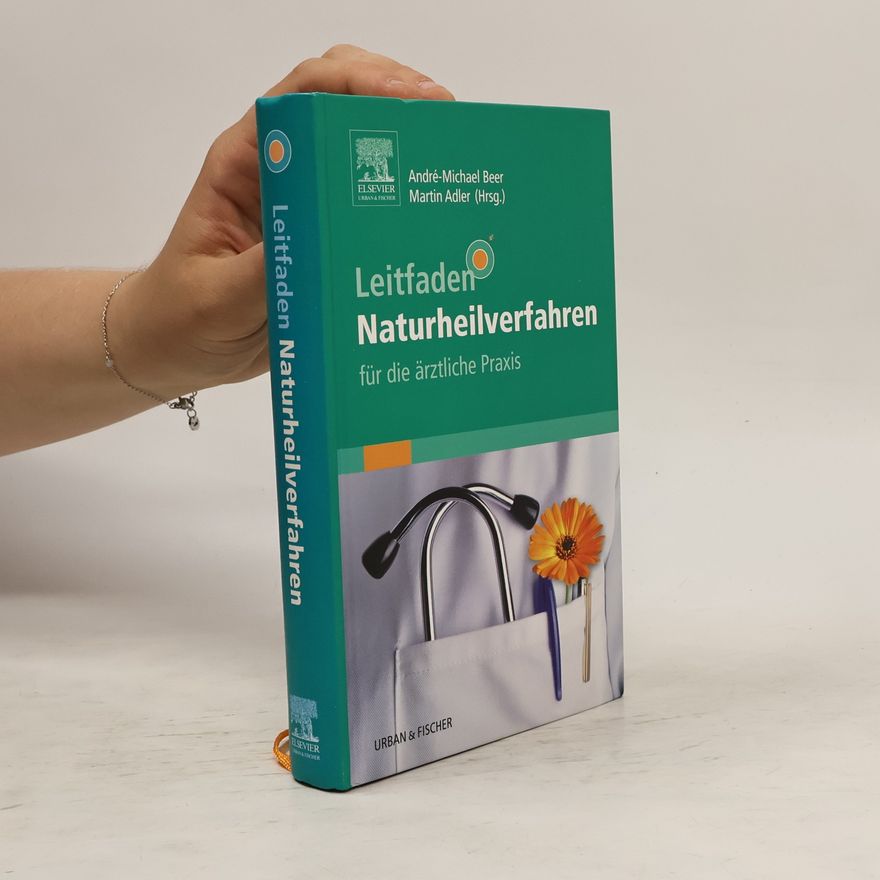 Michael Beer Leitfaden Naturheilverfahren für die ärztliche Praxis